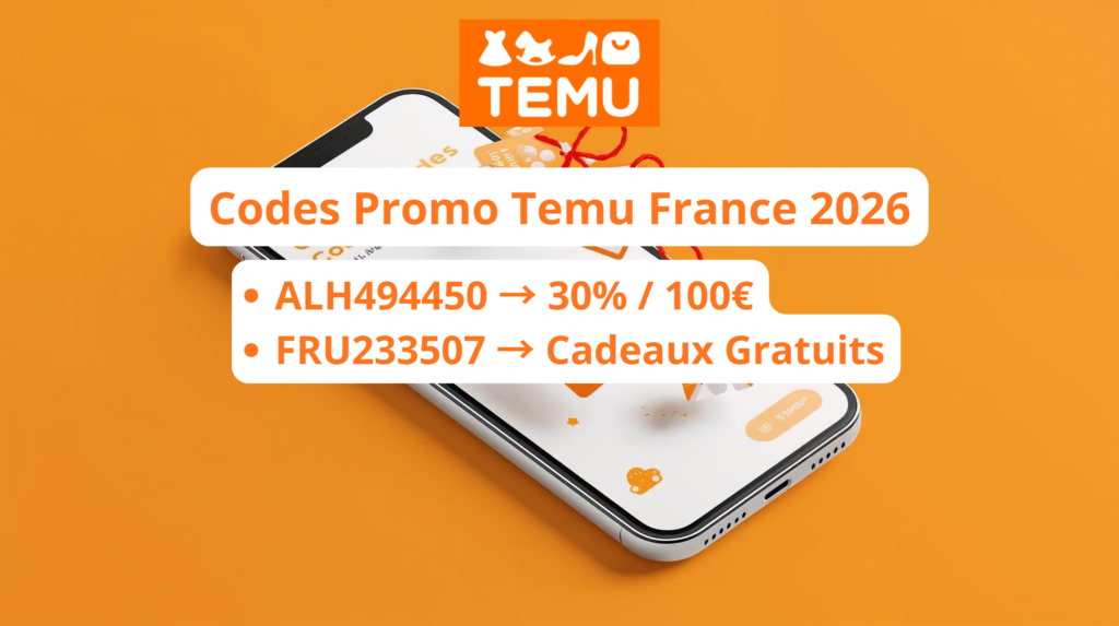 Codes promo Temu France 2026 tous les codes